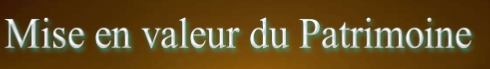 Mise en valeur du Patrimoine